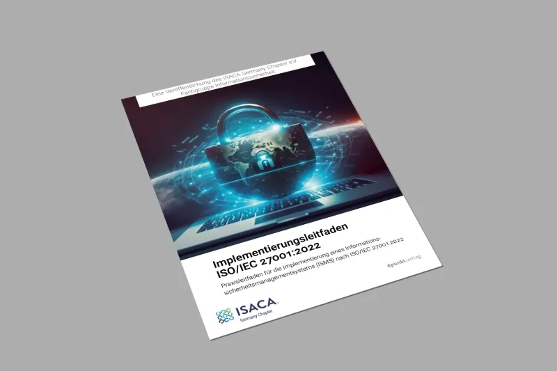 Titelbild zum ISO/IEC ISO27001:2022 Implementierungsleitfaden